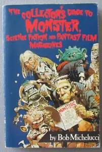 COLLECTOR'S GUIDE TO MONSTER SCIENCE FICTION FANTASY FILM MAGAZINES '88 MICHELUC - Imagen 1 de 2