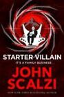 Starter Villain John Scalzi