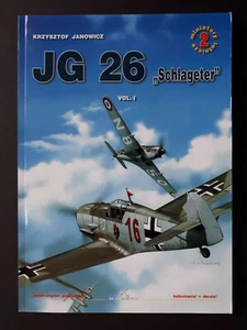2607/ Geschwaderchronik - KAGERO – JG 26 „Schlageter“ - Vol. I - TOPP HEFT - Bild 1 von 1
