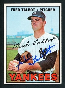 Fred Talbot Auto Signed 1967 Topps New York Yankees Card #517 - Picture 1 of 2