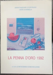 POESIE_La penna d'oro 1992 (a cura di Ruggiero Gorgoglione)_vedi - Foto 1 di 1