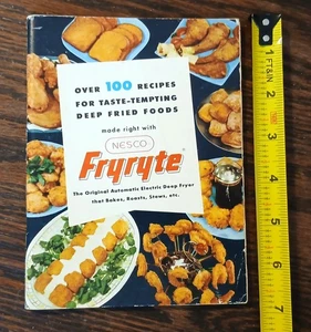 FRYRYTE deep fryer by Nesco - Over 100 Recipes.. booklet - 1954 - Picture 1 of 10