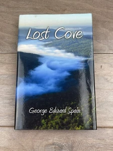 Lost Cove George Spain 2013 Signed Autobiography Fiction Westview - Picture 1 of 6