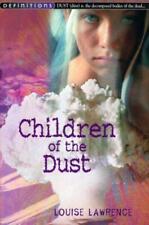 Children Of The Dust (Definitions) by Louise Lawrence, NEW Book, FREE & FAST Del