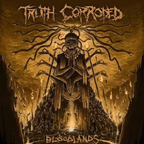 Truth Corroded Bloodlands (CD) Album - Bild 1 von 1