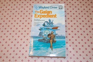 The Erthring Cycle: The Gaian Expedient Pt. 2 by Wayland Drew (1985, PB) 1st Ed - Bild 1 von 3