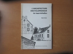 L’architecture encyclopédique du Haut-Richelieu Forts FORTIN 1980 - Bild 1 von 6