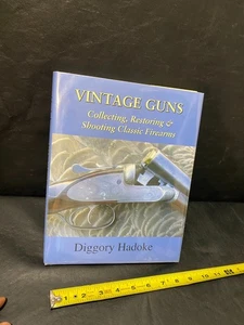 Vintage Guns hardcover book Diggory Hadoke - Picture 1 of 11