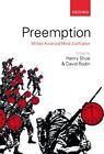 Preemption: Military Action And Moral Justification By Henry Shue & David Rodin