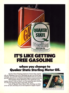 Quaker State Sterling Motor Oil Like Getting Free Gasoline Vintage Print Ad 1980 - Picture 1 of 4