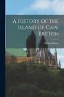 Une histoire de l'île du Cap-Breton