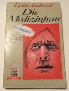Die Medizinfrau By Lynn Andrews GERMAN LANGUAGE Soft Cover (Rowohlt - 1987) - Picture 1 of 7