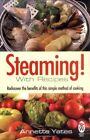 Steaming! By Annette Yates