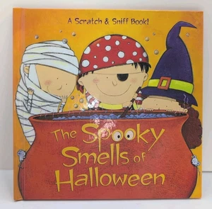 The Spooky Smells of Halloween A Scratch & Sniff Book by Mary Man-Kong - Picture 1 of 12