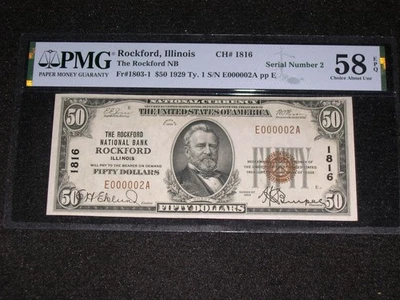 $50 TY1 Rockford, ILLinois. Serial #E000002A. PMG58 EPQ. Charter 1816 - Image 1 of 4