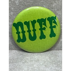 Vintage "Duff" Green Button Pinback Badge 2 1/4" - Picture 1 of 3