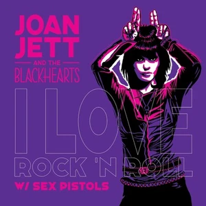 Joan Jett & The Blackhearts I Love Rock 'N Roll/Bad Reputation (Vinyl) 7" Single - Picture 1 of 1