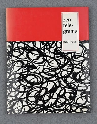 ZEN TELEGRAMS 79 Picture Poems Paul Reps 1971 Calligraphy art - Image 1 of 4