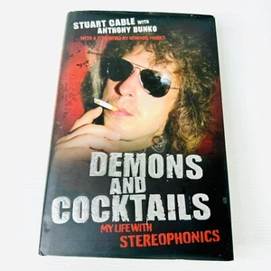 Demons And Cocktails My Life with Stereophonics by Stuart Cable Music Biography - Picture 1 of 9