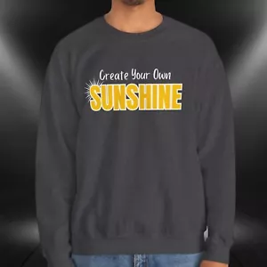 Create your own Sunshine Sweatshirt, Positive Vibes Top, Motivationssweatshirt - Bild 1 von 22