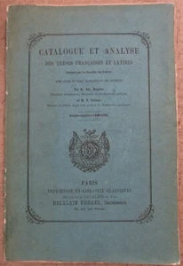 CATALOGUE ET ANALYSE DES THESES DES FACULTES DES LETTRES 1880-1886 BIBLIOGRAPHIE - Imagen 1 de 7