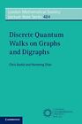 Discret Quantique Promenades Sur Graphs Et (London Mathématique Society Lectu