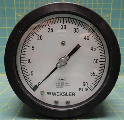 Weksler Royal 4 1/2" Pressure Gauge 0-60 PSIG, 1/4" NPT Back Connection - Image 1 of 4
