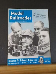 Model Railroader Magazine 1949 August Blueprint for railroad design Gateman's to