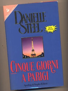 DANIELLE STEEL - CINQUE GIORNI A PARIGI - SPERLING KUPFER 1996 - Picture 1 of 1