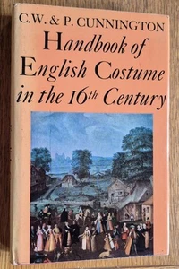 Handbook of English Costume in the 16th Century - Vintage Fashion Dress Styles - Picture 1 of 24
