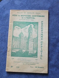 SECLIN /PROGRAMME 1946 / FETE SEPTIEME CENTENAIRE HOPITAL - Picture 1 of 2
