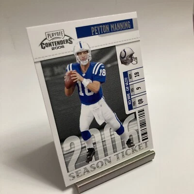Peyton Manning 2006 PLAYOFF CONTENDERS SEASON TICKET #43 - Image 1 of 2