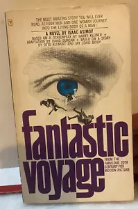Fantastic Voyage by Isaac Asimov - Paperback - 4th Printing - Picture 1 of 2