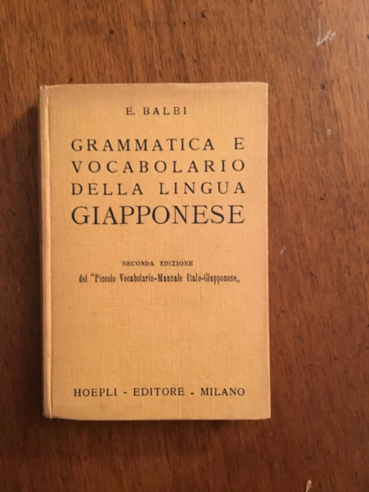 Grammatica e Vocabolario della Lingua Giapponese, Manuali Hoepli Milano 1939 - Immagine 1 di 2