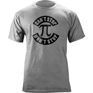 Pi Can't Stop Won't Stop National Pi Day 3/14 Funny T-Shirt - Picture 1 of 1