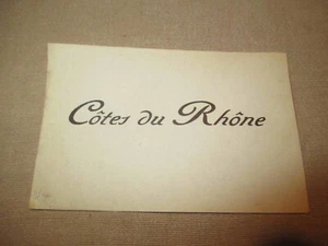 ancien étiquette Côtes du Rhône vin milieu XX ème - Picture 1 of 1