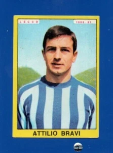 FIGURINA CALCIATORI PANINI 1966/67 ATTILIO BRAVI VALIDA NUOVA - Imagen 1 de 2