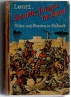 2 - Leihbuch, Heinrich Lentz, Deutsche Jungen im Sattel, Reiten und Streiten ...
