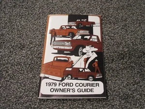 Ford Courier Truck 1979 guía del propietario manual original OEM  - Imagen 1 de 2