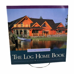 The Log Home Book: Design Past & Present by Arthur Thiede 200+ color pages 1995 - Picture 1 of 9
