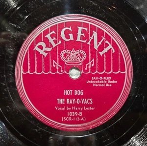 RAY-O-VACS Hot Dog b/w Happy Am I 1951 REGENT R&B Doo-Wop Blues 78 RPM VG++ - Picture 1 of 1