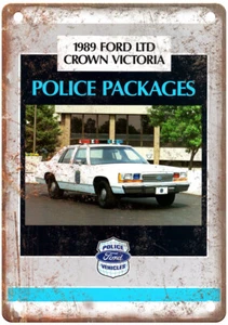 Altes 1989 Ford LTD Crown Victoria Polizei Pakete Werbung Retro Look Blechschild A9204 - Bild 1 von 2