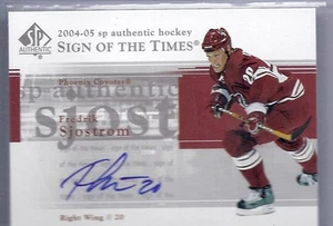 2004-05 SP AUTHENTIC SIGN OF THE TIMES FREDRIK SJOSTROM AUTOGRAPH AUTO ST-FS - Picture 1 of 1