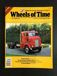 Wheels of Time Magazine November/December 2006 Vol. 27 No 6 - Picture 1 of 2