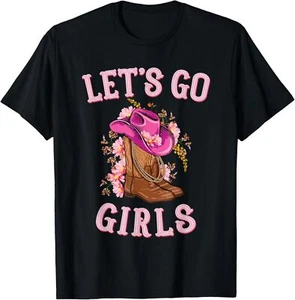 Cute Western Cowgirls Country Western Rodeo Let's Go Girls T-Shirt Hoodie - Picture 1 of 17
