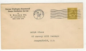George Washington Bicent 1932. 1st CACHET BY Y SOUREN 713 EDICIÓN 8c - Imagen 1 de 1