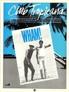 1983 Advert for WHAM Single 'Club Tropicana' Original Music Print Ad Ephemera - Imagen 1 de 1