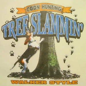 TREE SLAMMIN' WALKER HOUNDS STYLE .... COON HUNTING COONDOGS SHIRT #500-D - Picture 1 of 16
