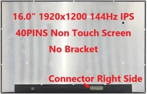 New LCD Replacement Screen 16.0 " N160JME-GTK 144Hz 1920x1200 (16:10) IPS 40 pin - Picture 1 of 3