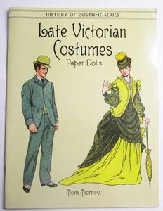 1998 Late Victorian Costumes Paper Dolls NEW Unused Tom Tierney Dover History of - Imagen 1 de 3